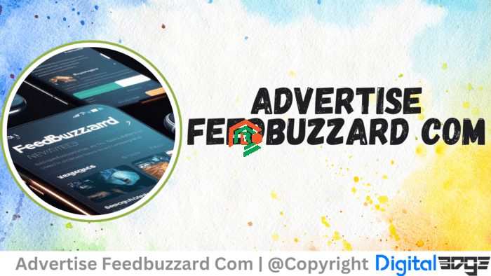 How to Advertise on FeedBuzzard.com and Grow Your Business feedbuzzard advertise