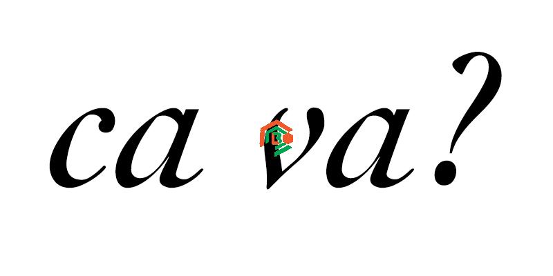 "ca va"
