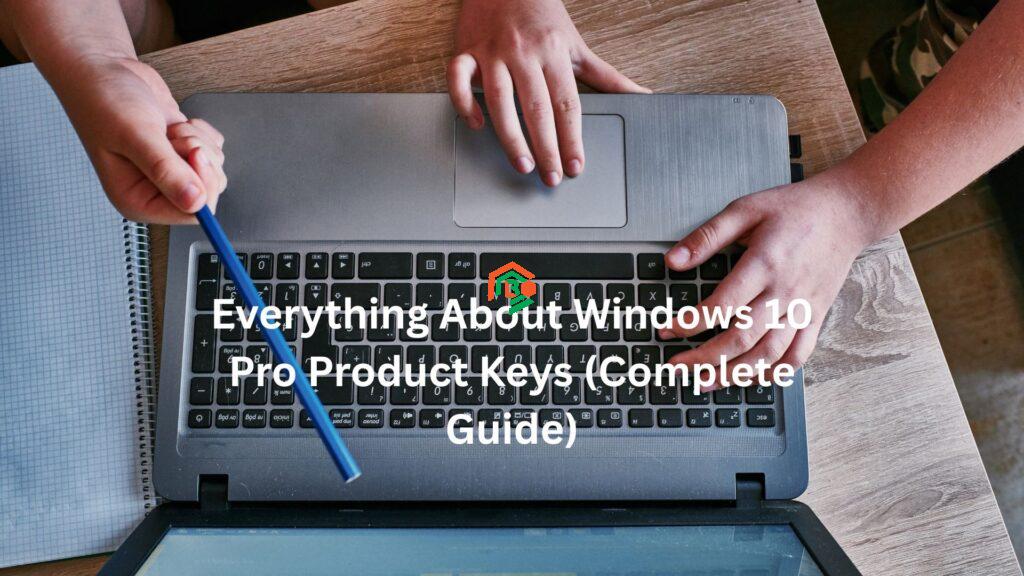 "windows 10 pro product key"