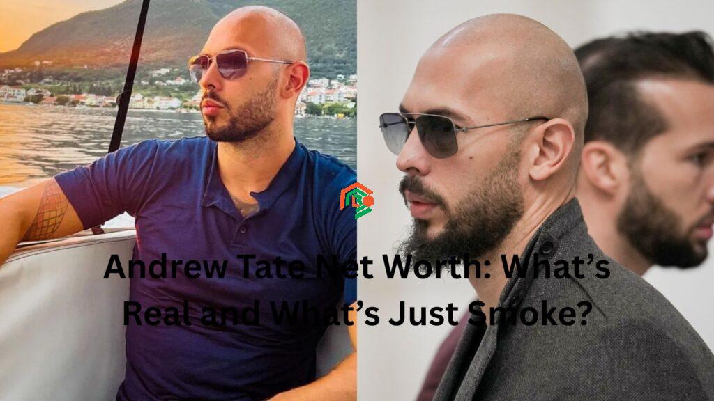 andrew tate net worth