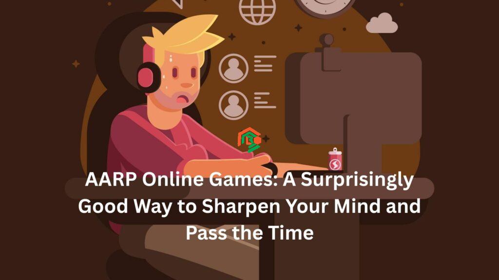 AARP Online Games: A Surprisingly Good Way to Sharpen Your Mind and Pass the Time aarp online games